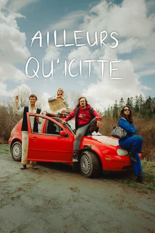 Постер: Ailleurs qu'icitte