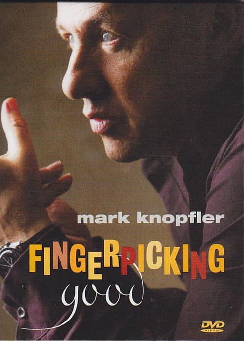 Постер: Mark Knopfler: Fingerpicking Good