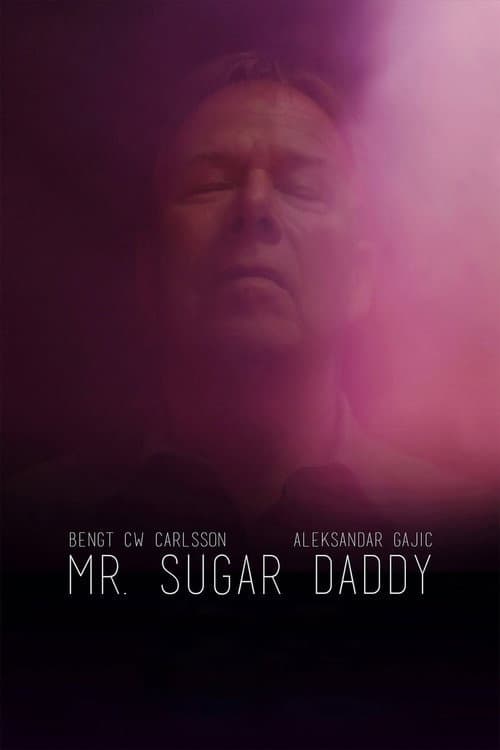 Постер: Mr. Sugar Daddy