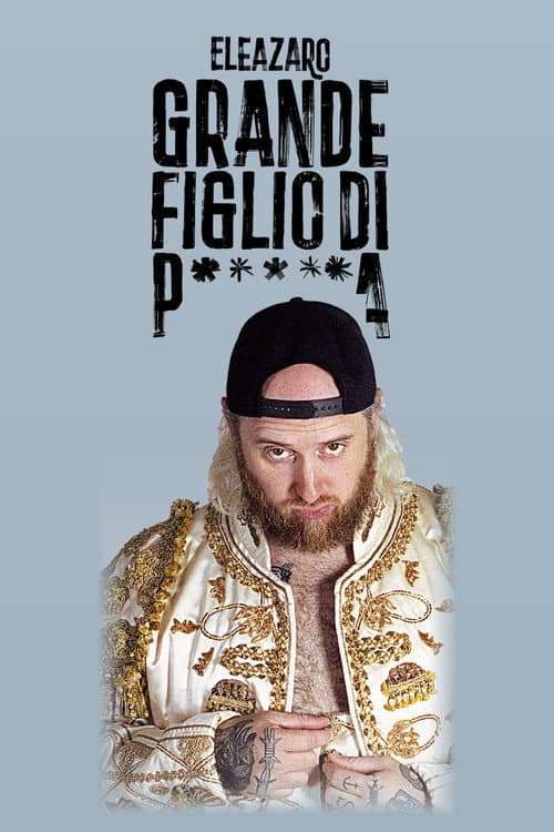 Постер: Grande figlio di p*****a