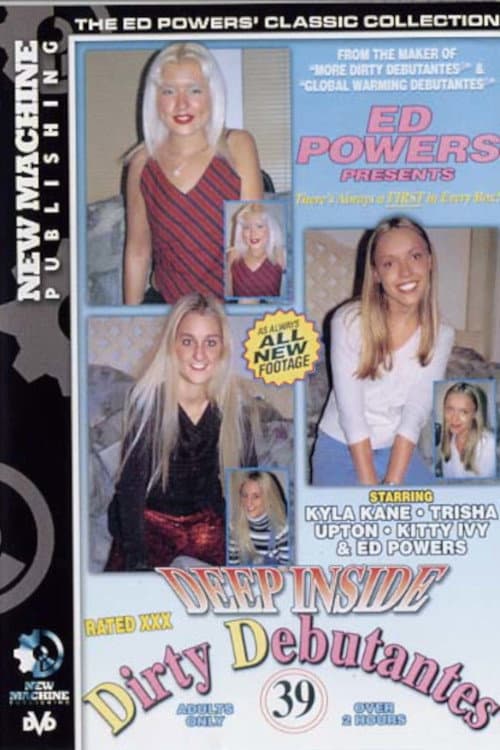 Постер: Deep Inside Dirty Debutantes 39