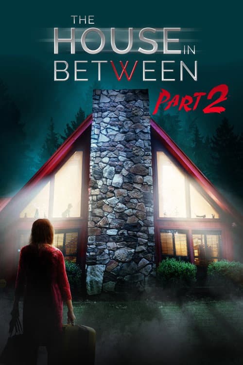 Постер: The House In Between: Part 2