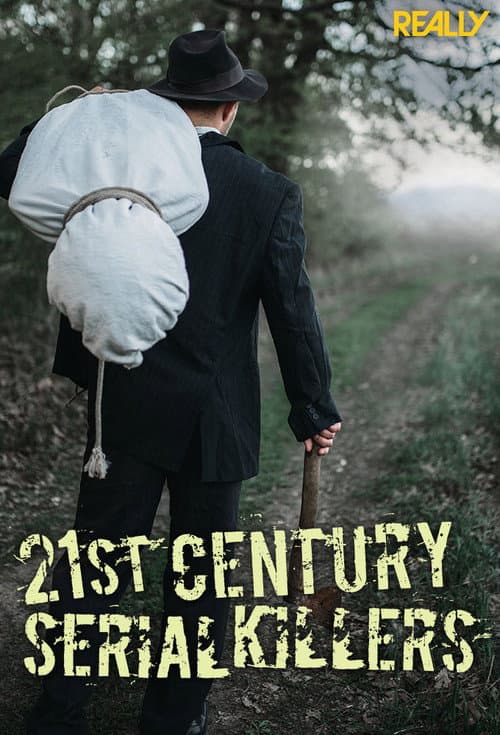 Постер: 21st Century Serial Killers