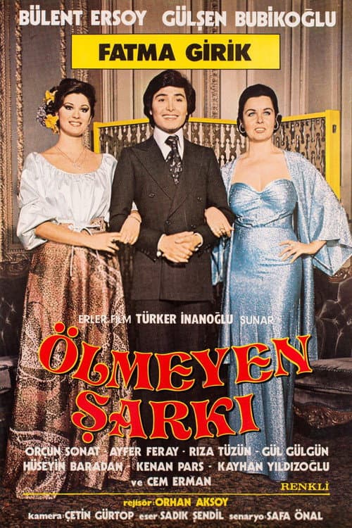 Постер: Ölmeyen Şarkı