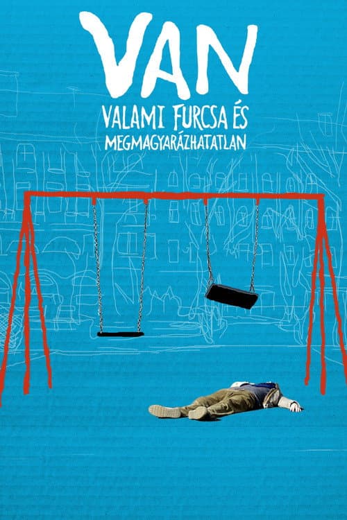 Постер: VAN valami furcsa és megmagyarázhatatlan