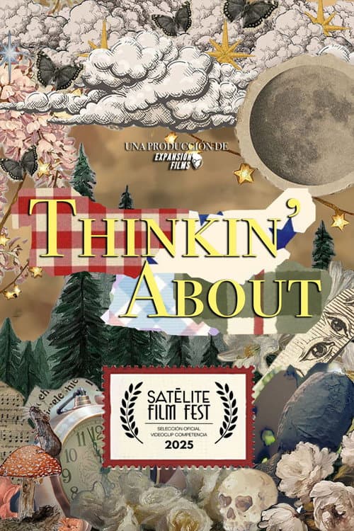 Постер: Thinkin' About