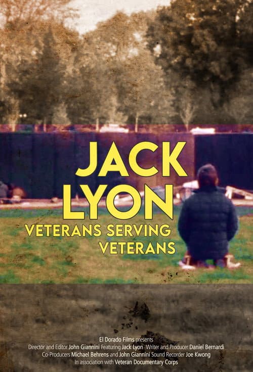 Постер: Jack Lyon: Veterans Serving Veterans