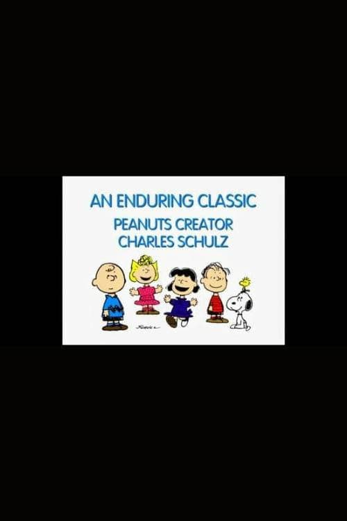 Постер: An Enduring Classic: Peanuts Creator Charles Schulz