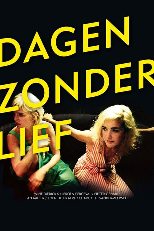 Постер: Dagen zonder lief