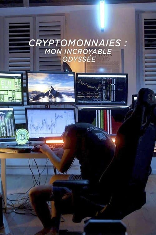Постер: Cryptomonnaies : mon incroyable odyssée