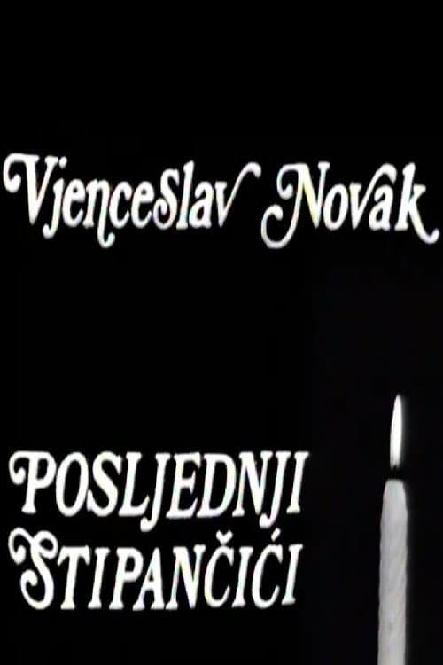 Постер: Poslednji Stipančići