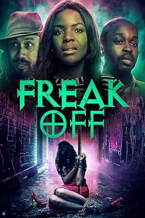 Постер: Freak Off
