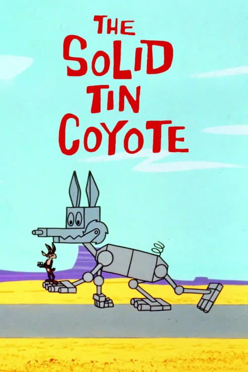 Постер: The Solid Tin Coyote