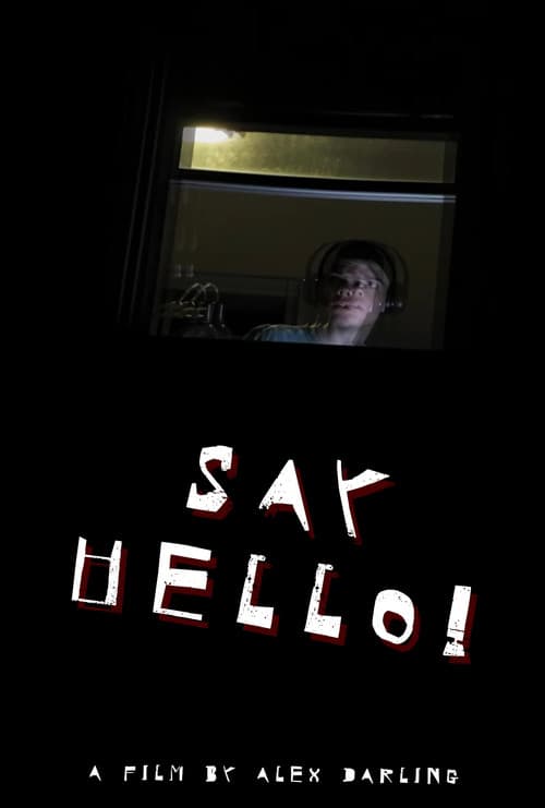 Постер: Say Hello!