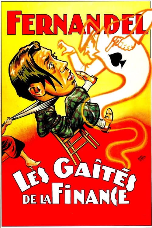 Постер: Les Gaîtés de la finance