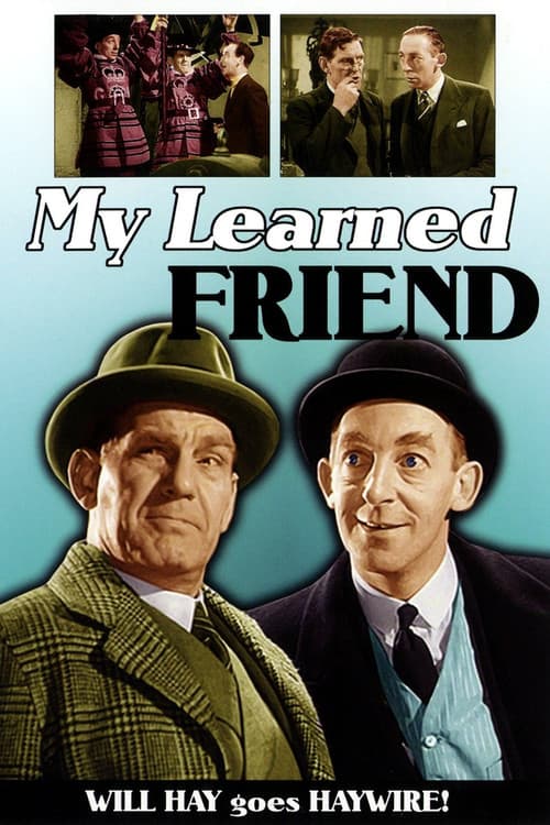Постер: My Learned Friend