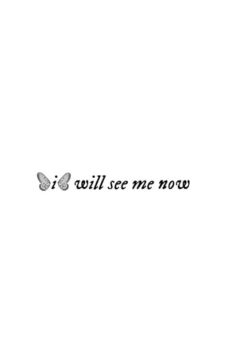 Постер: i will see me now