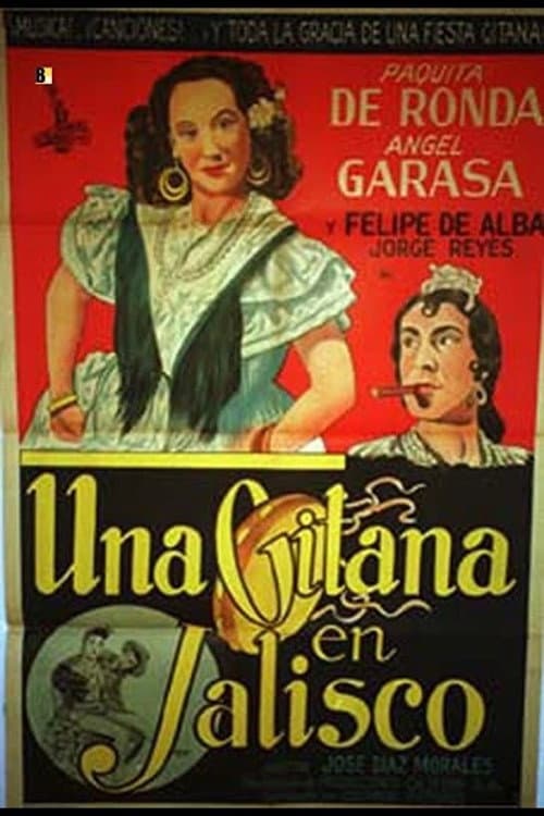 Постер: Una gitana en Jalisco