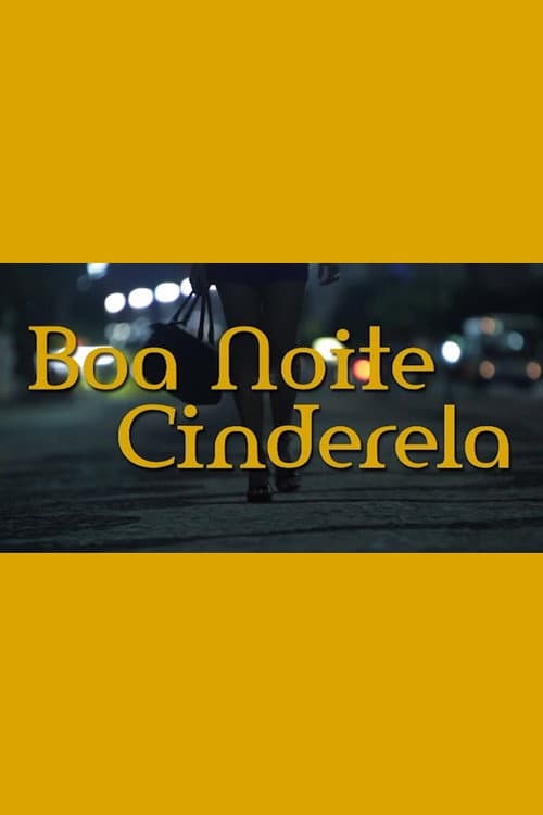 Постер: Boa Noite Cinderela