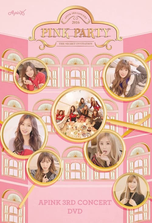 Постер: Apink 3rd Concert "Pink Party"
