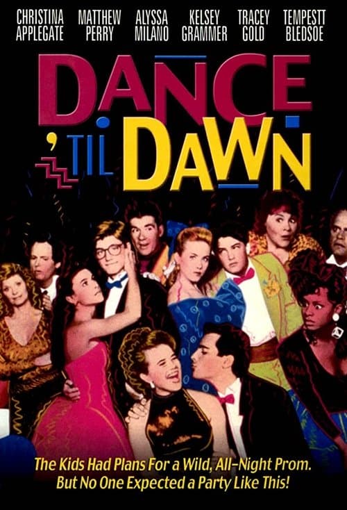 Постер: Dance 'Til Dawn
