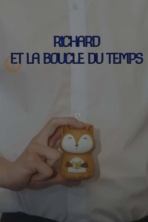 Постер: Richard et la boucle du temps