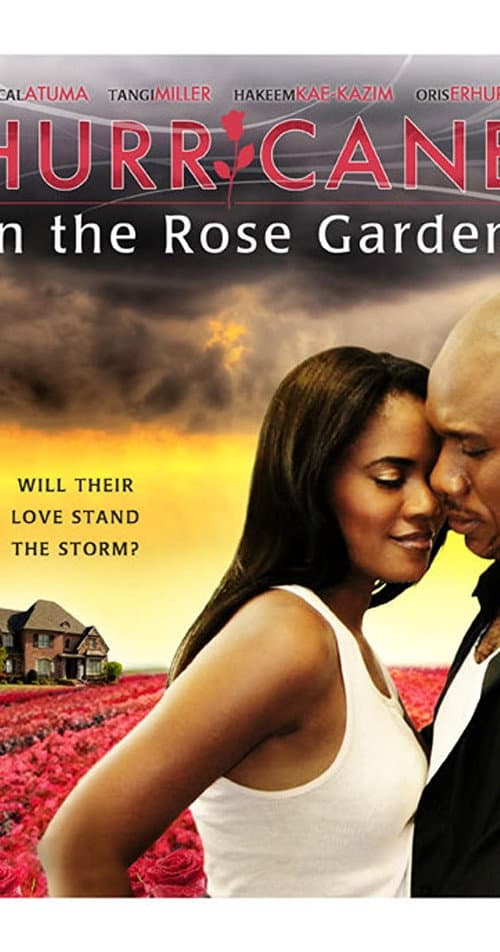 Постер: Hurricane in the Rose Garden