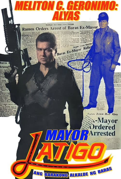 Постер: Mayor Latigo