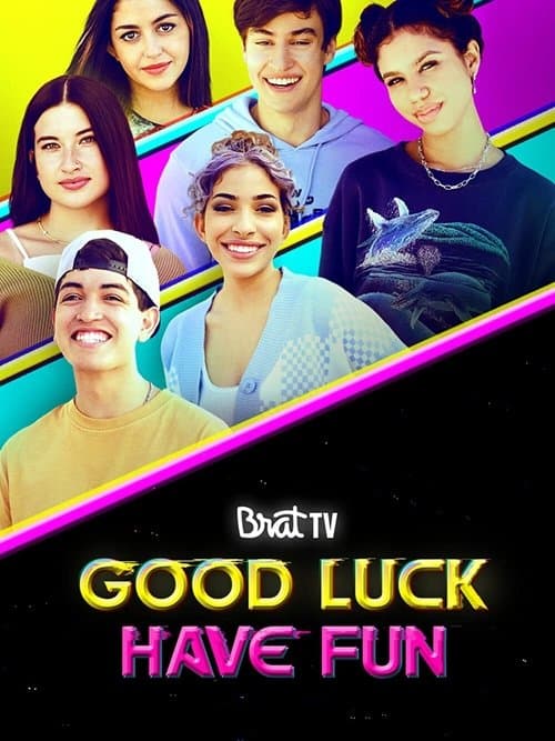Постер: Good Luck Have Fun