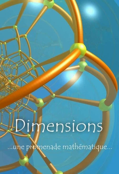 Постер: Dimensions : une promenade mathématique