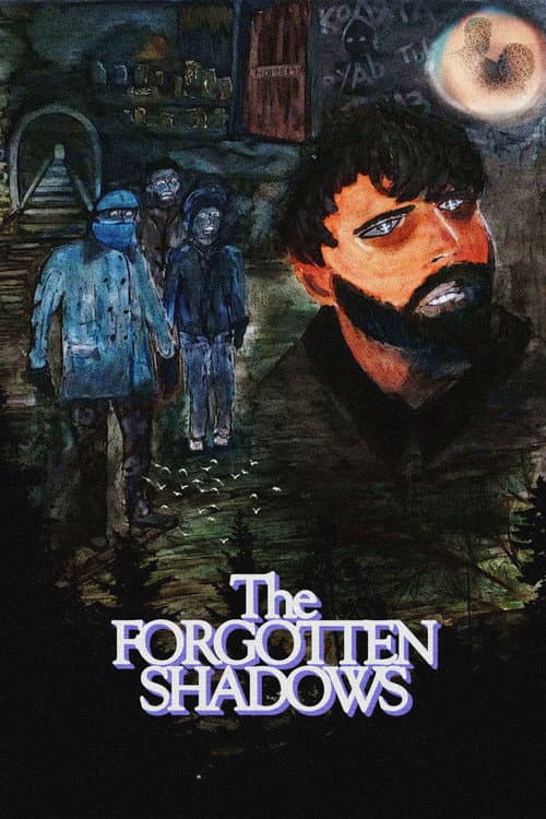 Постер: The Forgotten Shadows