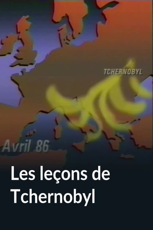 Постер: Les leçons de Tchernobyl