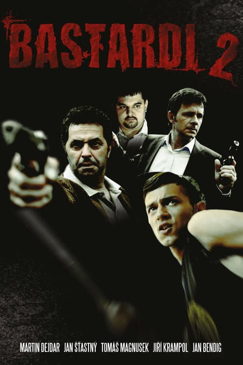 Постер: Bastardi 2