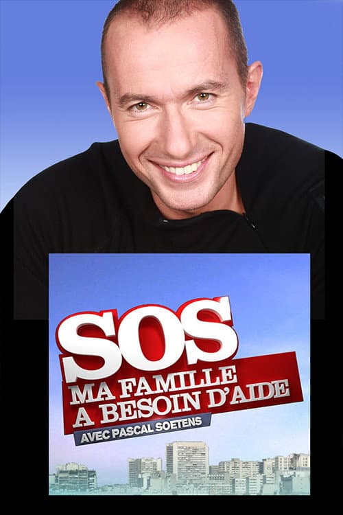 Постер: SOS : Ma famille a besoin d'aide