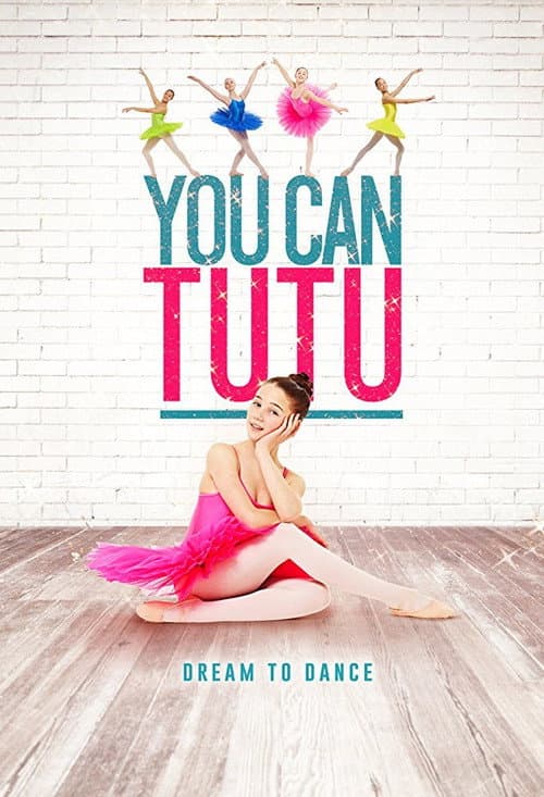 Постер: You Can Tutu