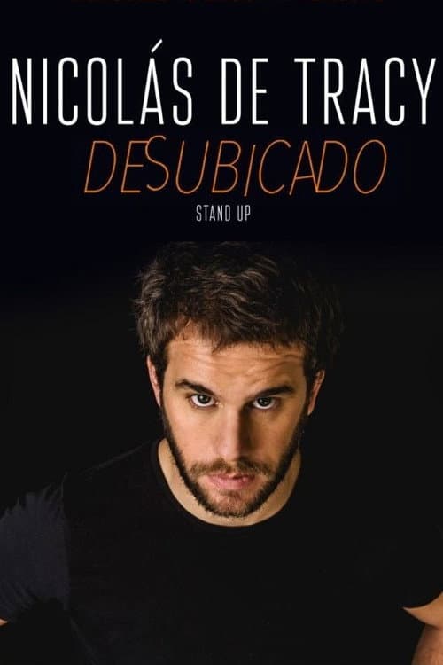 Постер: Desubicado- Nicolás de Tracy