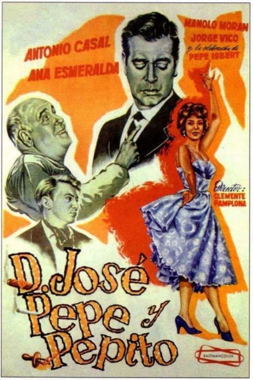 Постер: Don José, Pepe y Pepito