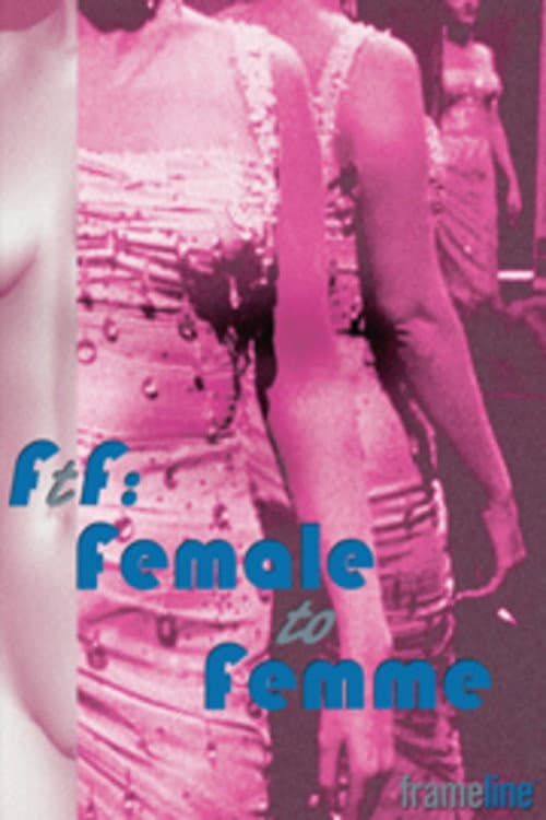 Постер: FtF: Female to Femme