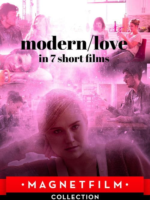 Постер: Modern/Love in 7 Short Films