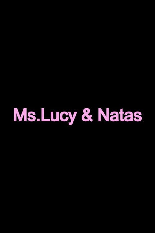 Постер: Ms. Lucy And Natas