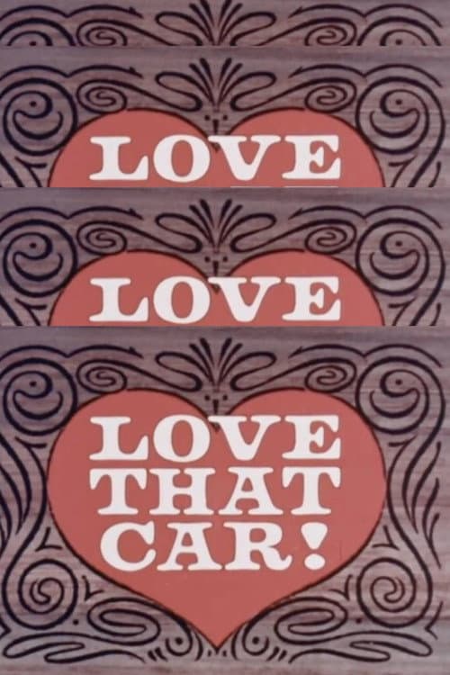 Постер: Love That Car!