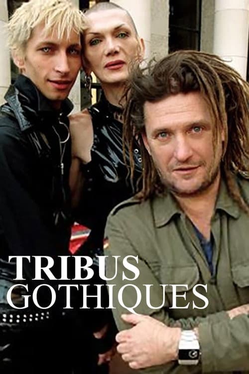 Постер: Tribus gothiques