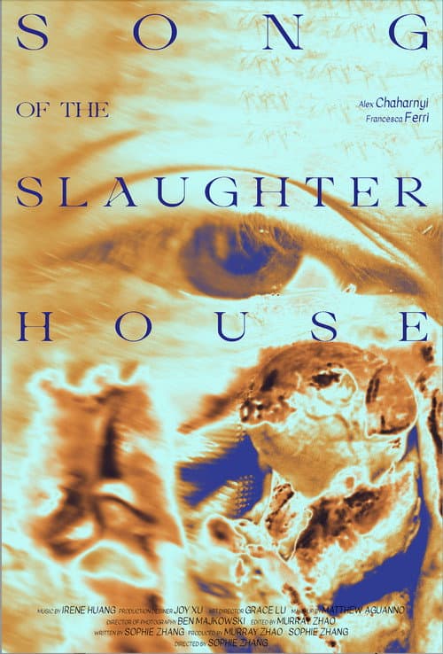 Постер: Song of the Slaughterhouse