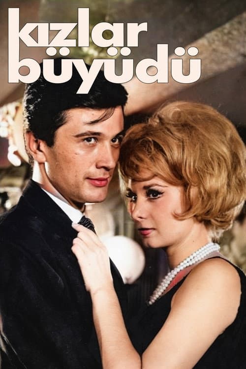 Постер: Kızlar Büyüdü