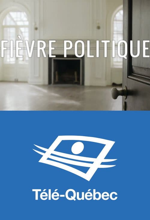 Постер: Fièvre politique