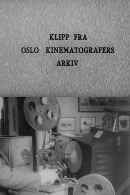 Постер: Oslofilm: Klipp fra Oslo Kinematografers arkiv