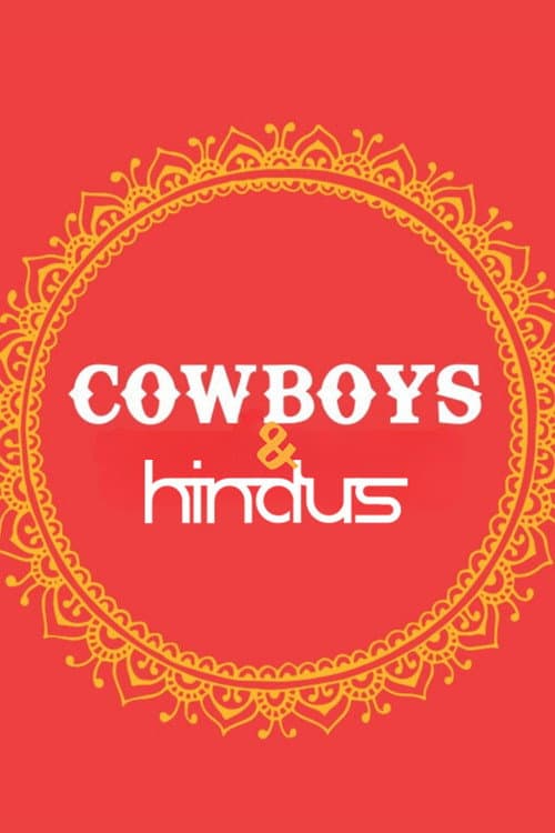 Постер: Cowboys and Hindus