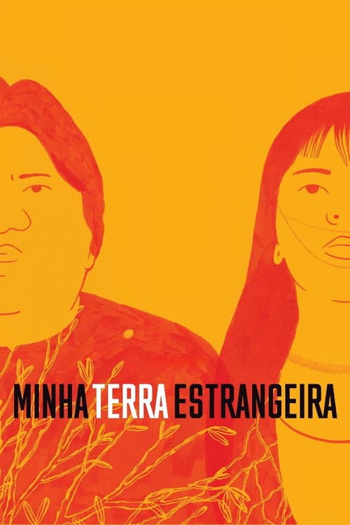 Постер: Minha Terra Estrangeira
