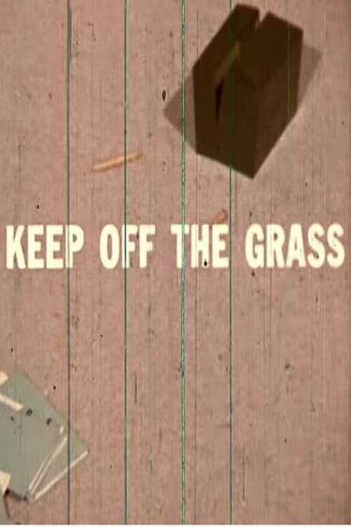 Постер: Keep Off the Grass