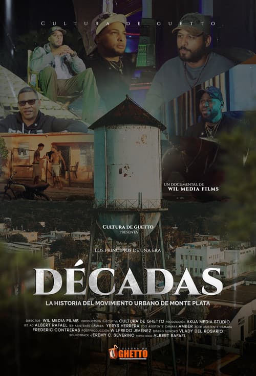 Постер: Decades: The history of Monte Plata's urban genre